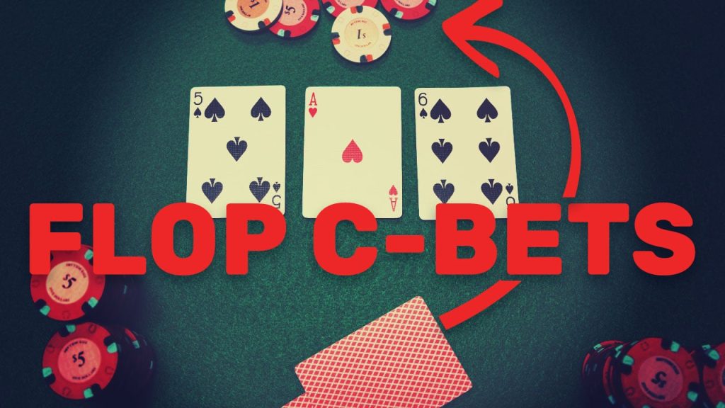 What is C-betting in Poker?