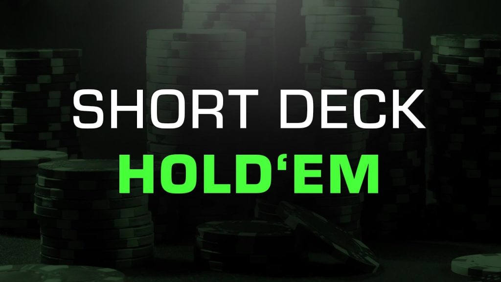 Effective Short Deck Poker Strategies